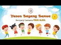 Download Lagu Yesus Sayang Semua