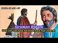 SIRAMAN ROHANI: Setia Dan Taat Pada Kehendak Bapa Agar Selamat!