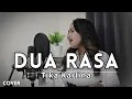 Download Lagu Dua Rasa - Rafly Sunandar [Tika Karlina Cover]