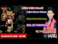 Download Lagu Mithi Mithi Murali Bajai Mhara Mohan Rajasthani Bhajan Dj vikash DJ NAINSHI IN