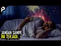 Download Lagu Matikan Lampu! Tidur dengan Gelap-Gelapan Disunnahkan Rasulullah ﷺ, Agar Terhindar Musibah Ini..