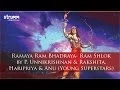 Download Lagu Ramaya Ram Bhadraya- Ram Shlok by P. Unnikrishnan \u0026 Rakshita, Haripriya \u0026 Anu (Young Superstars)