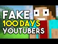 Fake 100 Days Minecraft YouTubers EXPOSED