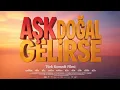 Lagu  Aşk Doğal Gelirse Yerli Komedi (2025 FULL HD)