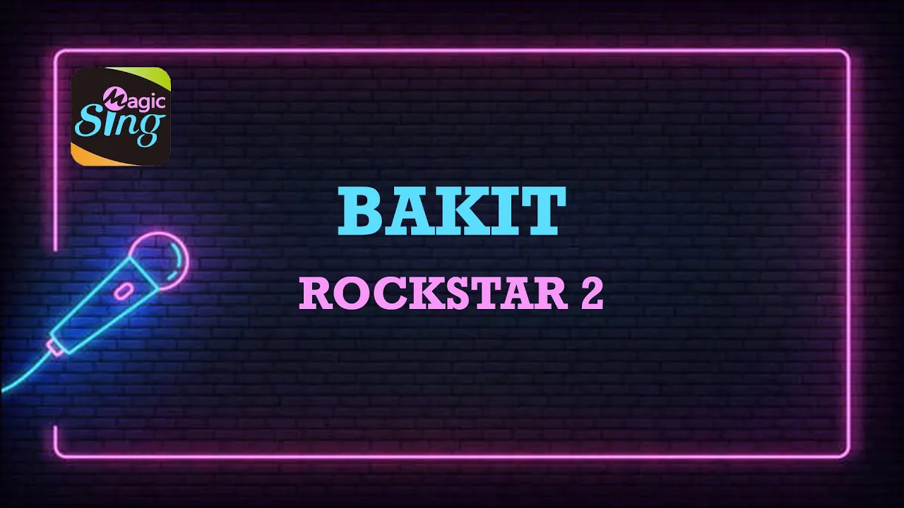 Bakit - Rockstar 2 KARAOKE Version
