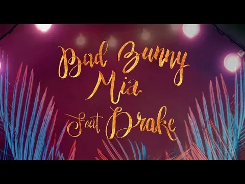 Download MP3 Bad Bunny - MIA (feat. Drake) [English Lyric Video]