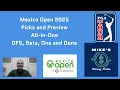 Mexico Open 2025 Picks and All in One -