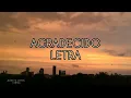 AGRADECIDO || LETRA || Danny Gokey Feat Alex Zurdo