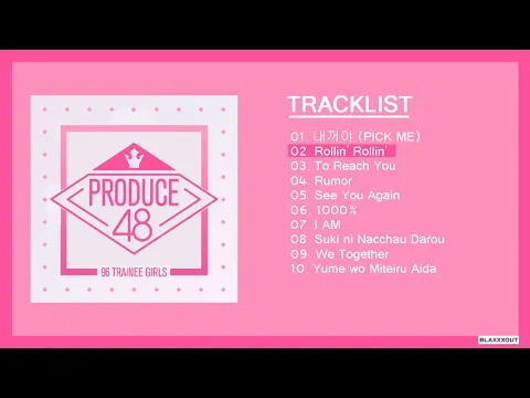 Download MP3 PRODUCE48 PLAYLIST