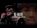 Ke Wave - Justin 99