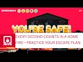 Every Second Counts in a Home Fire Practice Your Escape Plan