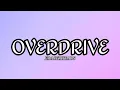 Overdrive - Eraserheads (Lyrics)