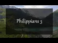 A reading of Philippians 3 from the New Living Translation