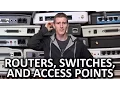 Routers vs Switches vs Access Points - And More