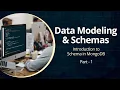 Understanding MongoDB Introduction To Schema Part 1 Eduonix