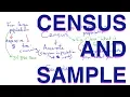 Census and Sample Methods of Data Collection Learn with an Experienced Teacher