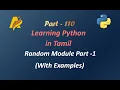 Python Programming in Tamil Random Module Part - 1 with Examples