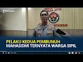 Lagu Bukan Polisi, Pelaku Kedua Pembunuh Mahasiswi UMM Ternyata Warga Sipil, Ditangkap saat Sembunyi