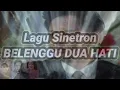 Download Lagu Lagu film Belenggu Dua Hati