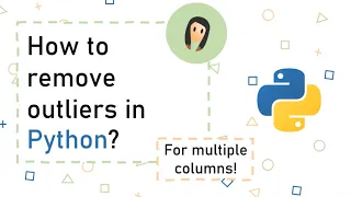 How to remove outliers in Python For multiple columns Step by step