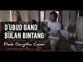 Download Lagu D'Ubud Band - Bulan Bintang (Dode Gargitha Cover)