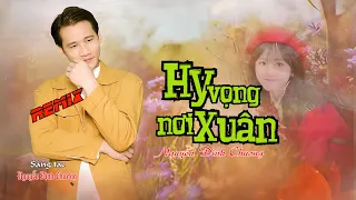Hy vọng nơi xuân