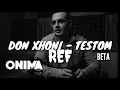 DON XHONI - TESTOM (Official Beta Video)