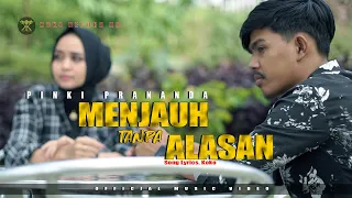 Download Pinki Prananda - Menjauh Tanpa Alasan (Official Music Video) MP3