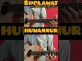 Download Lagu HUWANNUR SHOLAWAT NABI VERSI AKUSTIK GITAR / COVER MELODI SHOLAWAT HUWANNUR AKUSTIK GITAR INSTRUMEN