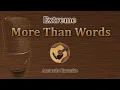 Download Lagu More Than Words - Extreme (Acoustic Karaoke)
