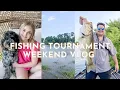 1ST FISH TOURNAMENT WEEKEND VLOG DRUE GABE