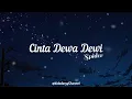 Lagu Cinta Dewa Dewi - SPIDER ( lirik )
