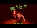 MØ, Leon Brooks - Live to Survive (Leon Brooks Remix)