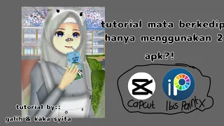 Download tutorial mata berkedip di sss hanya menggunakan 2 apk! ||#tutorial #sakuraschoolsimulator || MP3