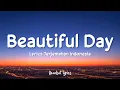 Download Lagu Jermaine Edwards - Beautiful Days Terjemahan| lord i thank You for sunshine