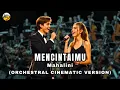 Mencintaimu - Mahalini (orchestra cinematic version)