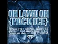 NEW!!!Benjai Feat. Kernal Roberts - Oh Lawd Oh(PACK ICE) [SOCA 2013]