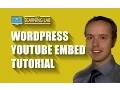 WordPress YouTube Embed Tutorial WP Learning Lab