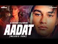 Lagu Aadat (Juda Hoke Bhi) - MELODIC TECH - DJ ABHISHEK \u0026 DJ VINISHA REMIX