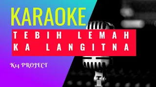 Download TEBIH LEMAH KA LANGITNA #karaoke #popsunda #dettykurnia MP3