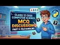 1-Mark MCQs Files Stacks LIFO CBSE Class 12 CS Part 2
