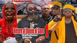 return of queen of guns season 1 new hit 2022 latest nigerian nollywood movie don onu fred ariko