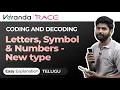 CODING and DECODING - 6 Letters Symbol Numbers Type in Telugu Bank Coaching Veranda Race
