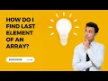 How to get last element from an array