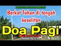 Renungan pagi - Berkat Tuhan di tengah kesulitan