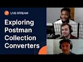 Exploring Postman Collection Converters