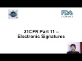 Introduction to 21CFR Part 11 New Module 3