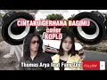 Download Lagu Thomas Arya ft Fany Zee - CINTAKU GERHANA BAGIMU - Versi Koplo #thomasarya #fanyzee #coverkoplo
