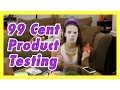 99 Cent Store Product Testing