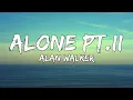 Alan Walker \u0026 Ava Max - Alone, Pt.II (Lyrics)